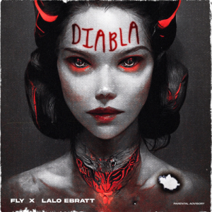 Fly Ft. Lalo Ebratt – Diabla